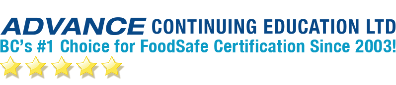FOODSAFE Courses & more by Advance Continuing Education
